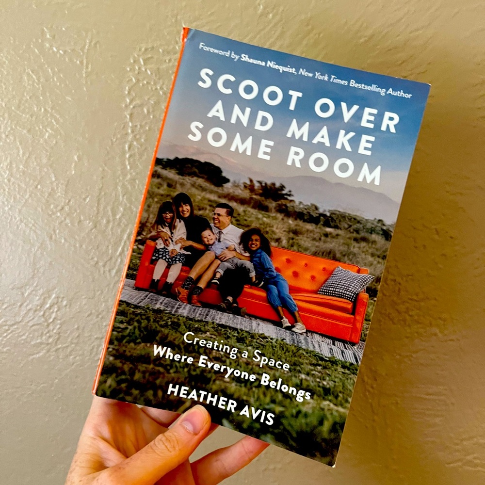 Scoot Over & Make Some Room Creating a‎ Space Where Everyone book